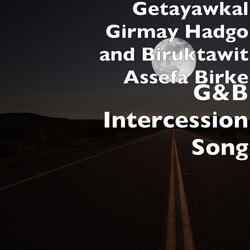 G&B Intercession Song