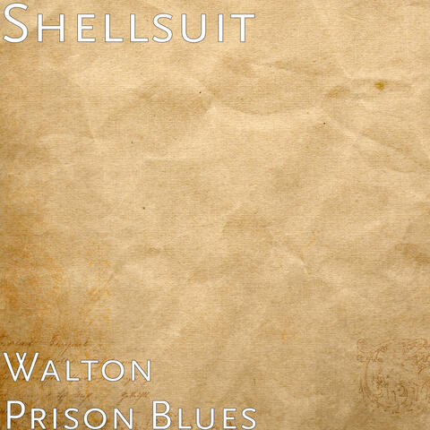 Walton Prison Blues