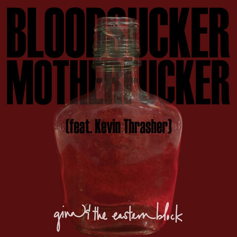 Bloodsucker Motherfucker