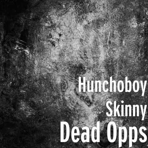 Hunchoboy Skinny