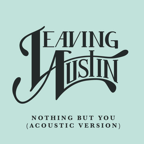 Nothing but You (Acoustic Version)