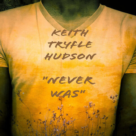 Never Was