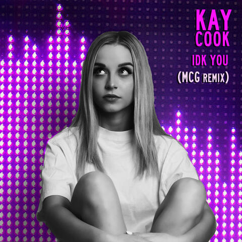 Idk You (Remix)