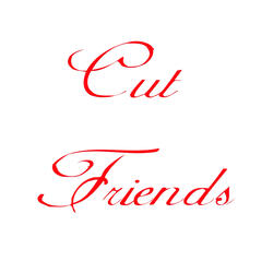 Cut Friends