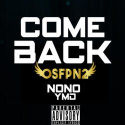 COME BACK OSFPN2