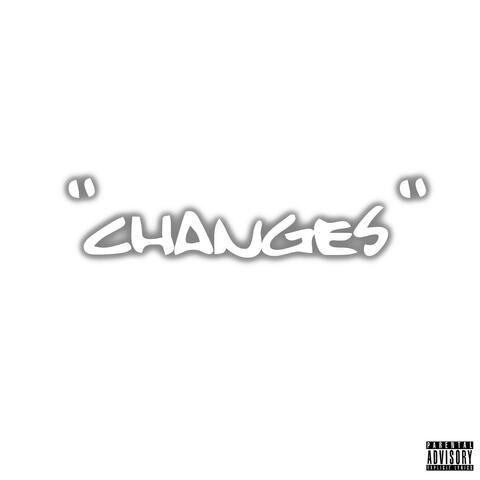 Changes