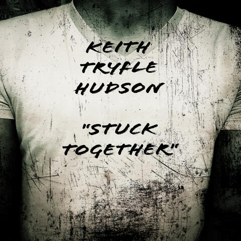 Stuck Together