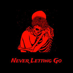 Never Letting Go