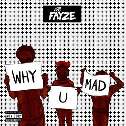 Why U Mad