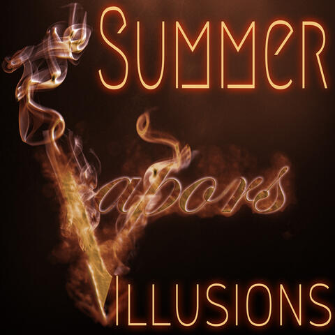 Summer Illusions