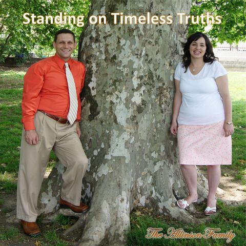 Standing on Timeless Truths