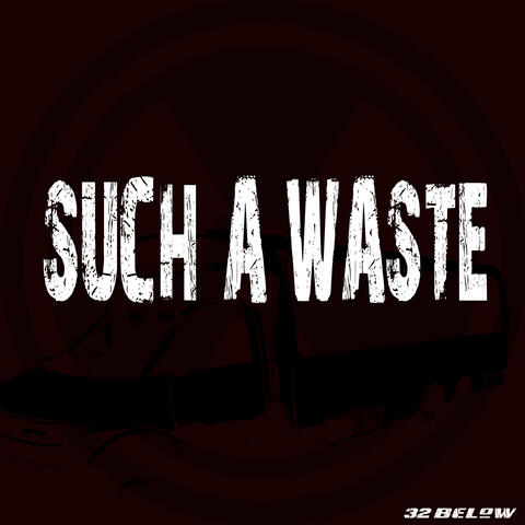 Such a Waste