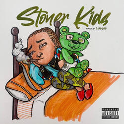 Stoner Kids