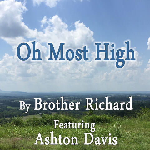 Oh Most High