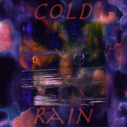 Cold Rain