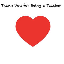 Thank You for Being a Teacher