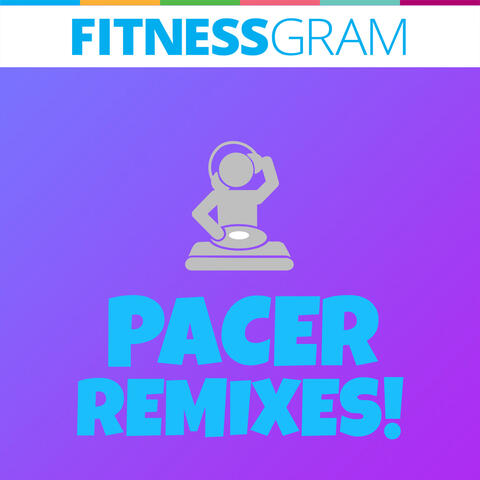 Fitnessgram Pacer (Remixes)