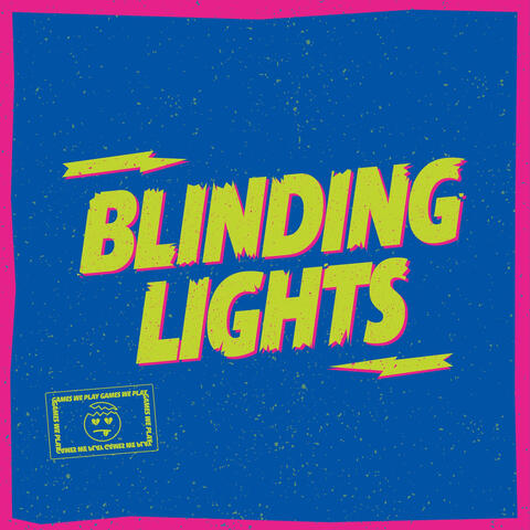 Blinding Lights