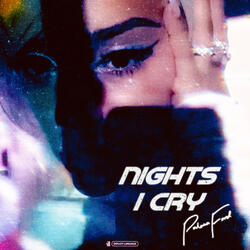 Nights I Cry