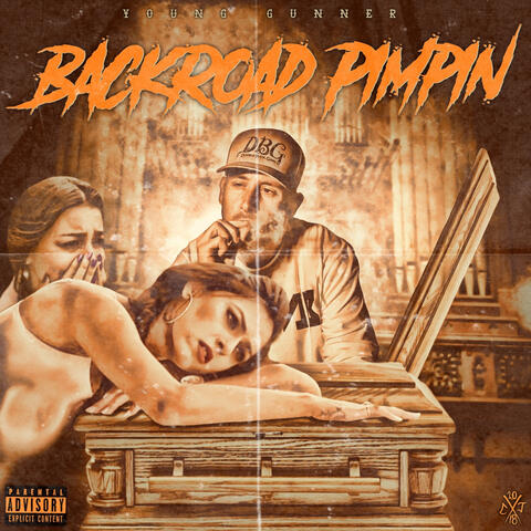 Backroad Pimpin'