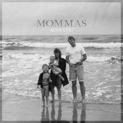 Mommas (Acoustic)