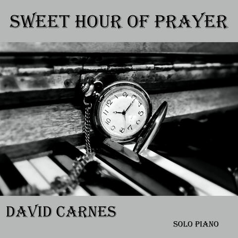 Sweet Hour of Prayer