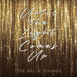 Until the Light Comes Up