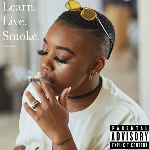 Learn. Live. Smoke.