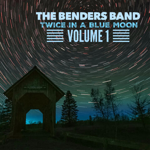 Twice in a Blue Moon, Vol. 1