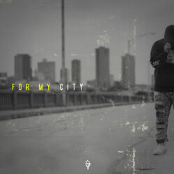 For My City
