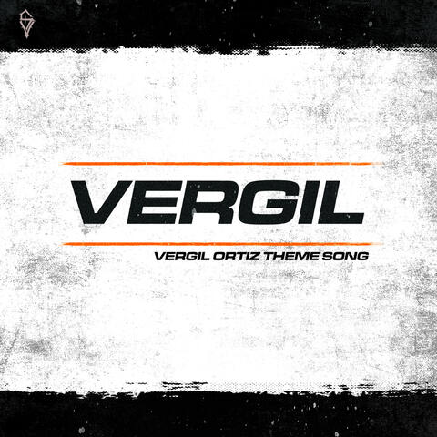 Vergil (Vergil Ortiz Theme Song)