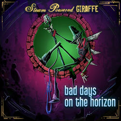 Bad Days on the Horizon