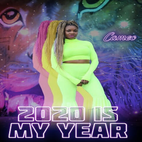 2020 Is My Year