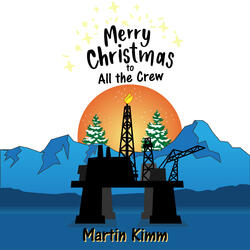 Merry Christmas (To All the Crew)