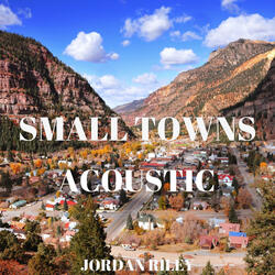 Small Towns (Acoustic)