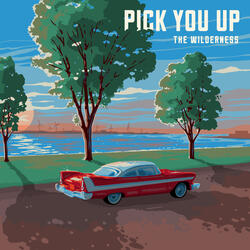 Pick You Up