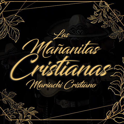 Las Mañanitas Cristianas