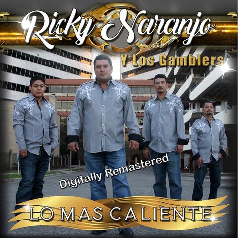 Lo Mas Caliente (Digitally Remastered)