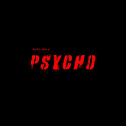 Psycho
