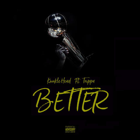 Better