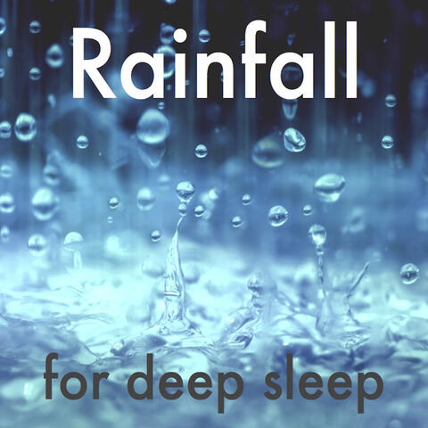 Rainfall for Deep Sleep