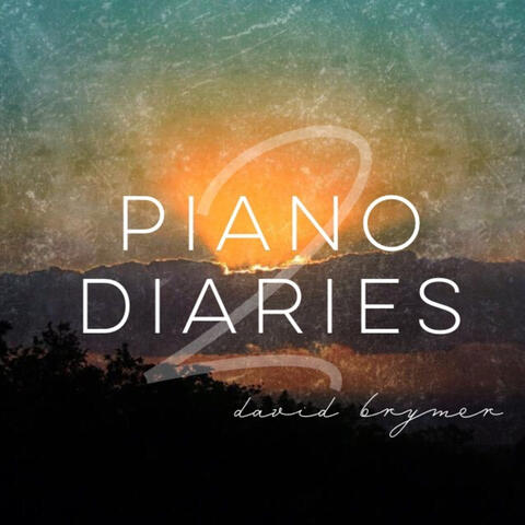 Piano Diaries 2