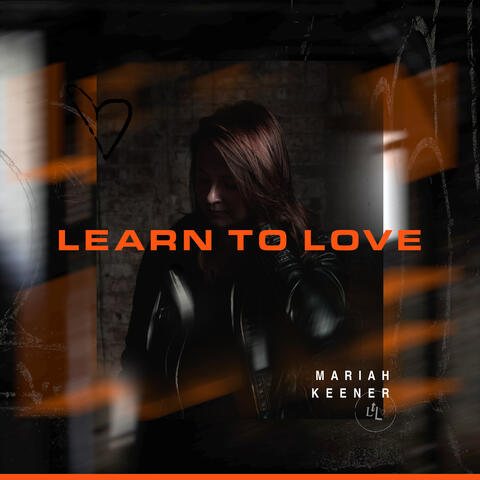 Learn to Love (Live)