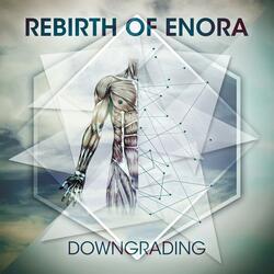 Rebirth of Enora