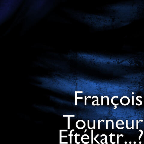 Eftékatr...?
