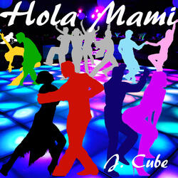 Hola Mami