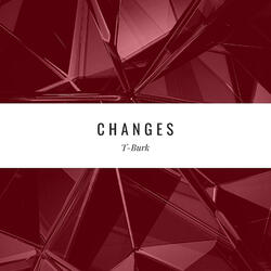 Changes