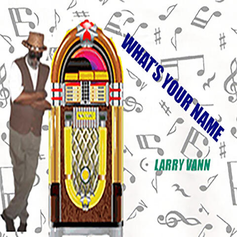 Larry Vann