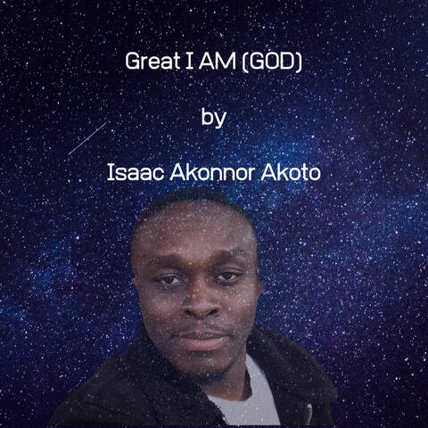 Great I Am (God)