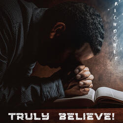 Truly Believe